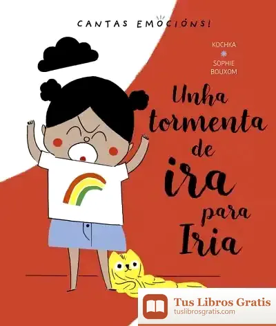 Descargar Unha Tormenta De Ira Para Iria de Kochka