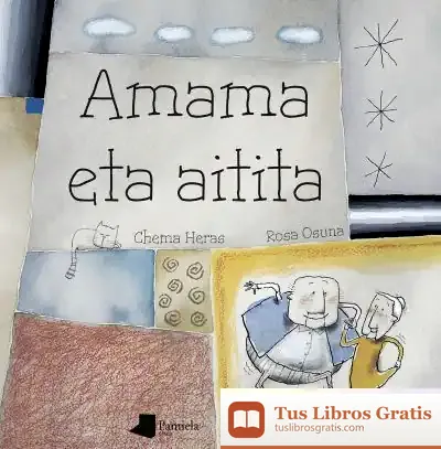 Descargar Amama Eta Aitita de Koldo Izaguirre Urreaga