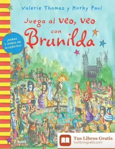 Descargar Juega Al Veo, Veo Con Brunilda de Korky Paul