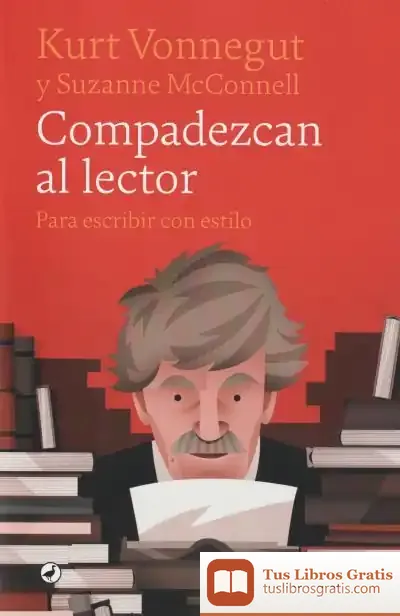 Descargar Sobre Estilo Y Escritura de Kurt Vonnegut