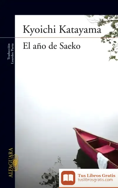 Descargar El Año De Saeko de Richard Fletcher
