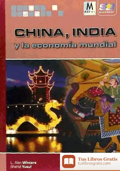 Descargar China, India Y La Economía Mundial