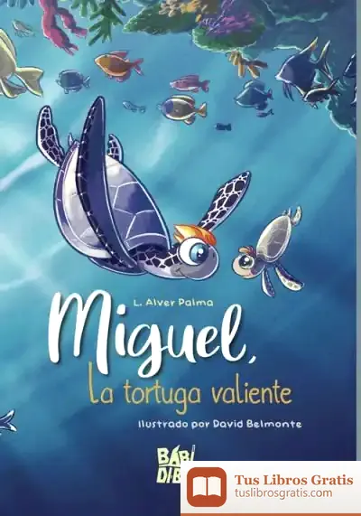 Descargar Miguel, La Tortuga Valiente