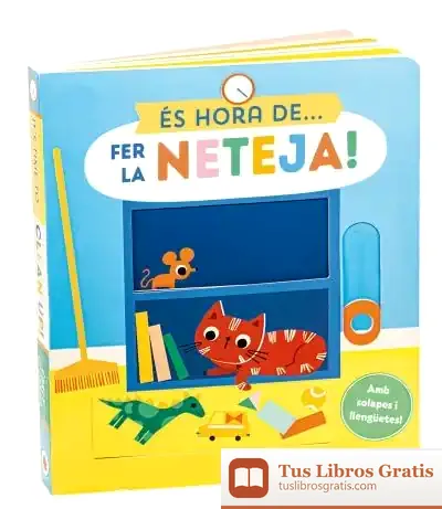 Descargar És Hora De... Fer La Neteja!