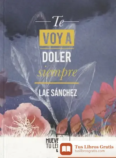 Descargar Te Voy A Doler Siempre de Lae Sánchez