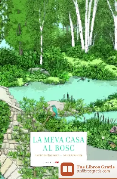 Descargar La Meva Casa Al Bosc