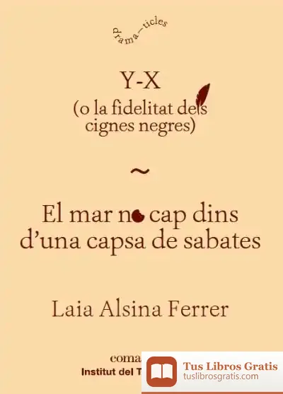 Descargar Y-X / El Mar No Cap Dins D?Una Capsa De Sabates