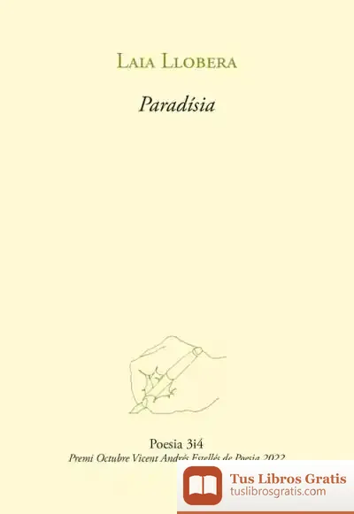 Descargar Paradísia (Premi Octubre V.A. Estellés De Poesia)