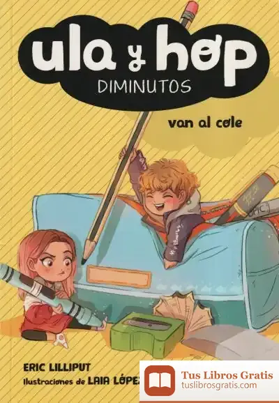 Descargar Ula Y Hop Van Al Cole (Ula Y Hop. Diminutos)