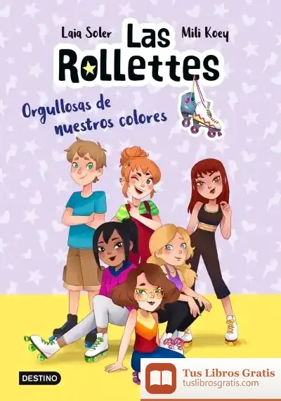 Descargar Las Rollettes 3. Orgullosas De Nuestros Colores de Laia Soler