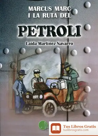 Descargar Marcus Marc I Ruta Del Petroli de Laida Martínez Navarro