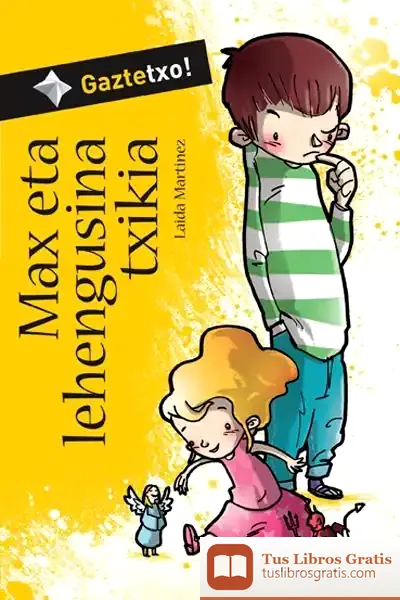 Descargar Max Eta Lehengusina Txikia de Laida Martínez Navarro