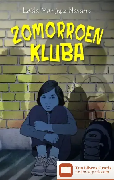 Descargar Zomorroen Kluba de Laida Martínez Navarro