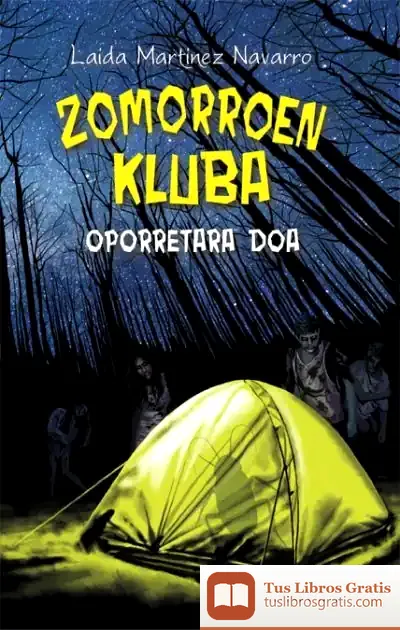 Descargar Zomorroen Kluba Oporretara Doa de Laida Martínez Navarro