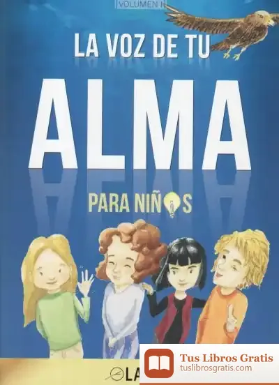Descargar La Voz De Tu Alma Para Niños de Laín García Calvo
