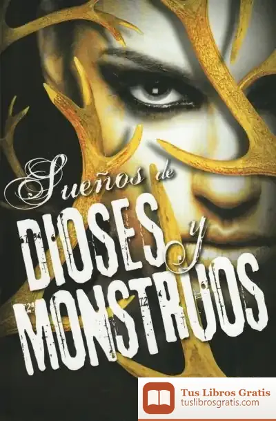 Descargar Sueños De Dioses Y Monstruos