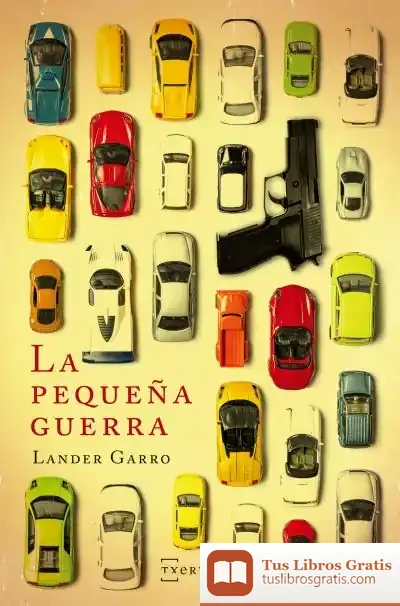 Descargar La Pequeña Guerra
