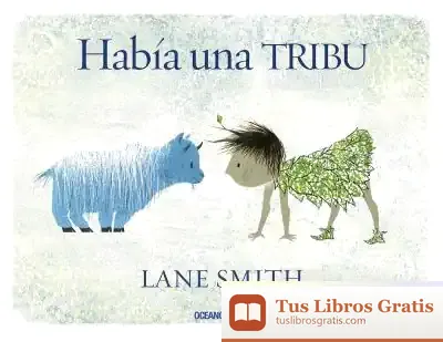 Descargar Había Una Tribu de Lane Smith