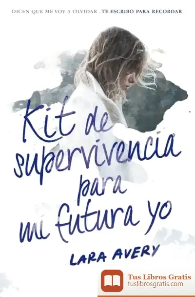 Descargar Kit De Supervivencia Para Mi Futura Yo