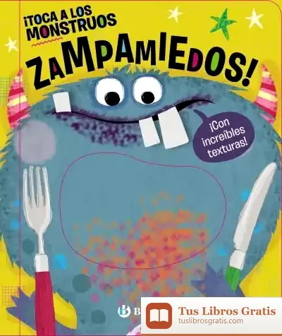 Descargar ¡Toca A Los Monstruos Zampamiedos!