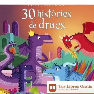 Descargar 30 Històries De Dracs de Larousse Editorial