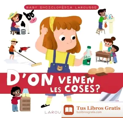 Descargar Baby Enciclopèdia. D'On Venen Les Coses?