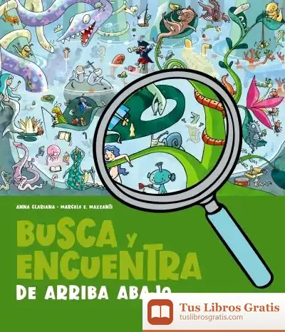 Descargar Busca Y Encuentra De Arriba Abajo de Larousse Editorial