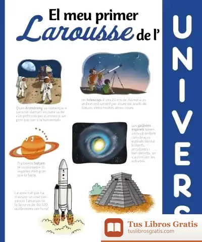 Descargar El Meu Primer Larousse De L'Univers de Larousse Editorial