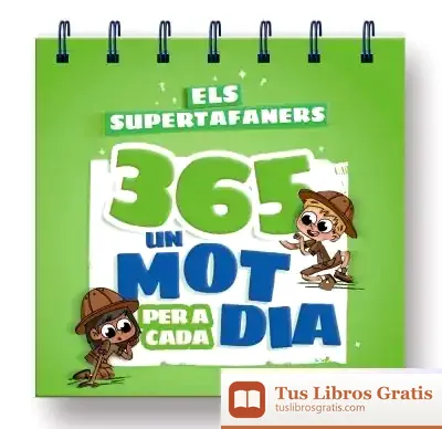 Descargar Els Supertafaners 365. Un Mot Per A Cada Dia