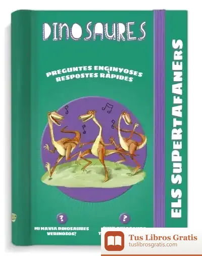 Descargar Els Supertafaners. Dinosaures de Larousse Editorial