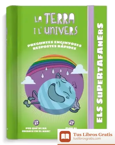 Descargar Els Supertafaners. La Terra I L'Univers de Larousse Editorial