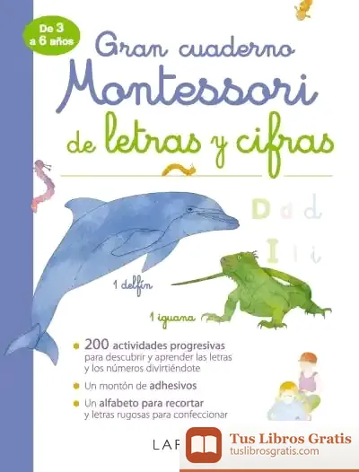 Descargar Gran Cuaderno Montessori De Letras Y Cifras de Larousse Editorial