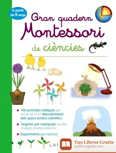 Descargar Gran Quadern Montessori De Ciències de Larousse Editorial