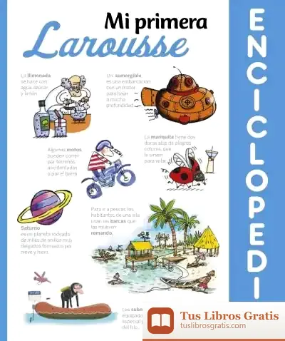 Descargar Mi Primera Enciclopedia Larousse de Larousse Editorial