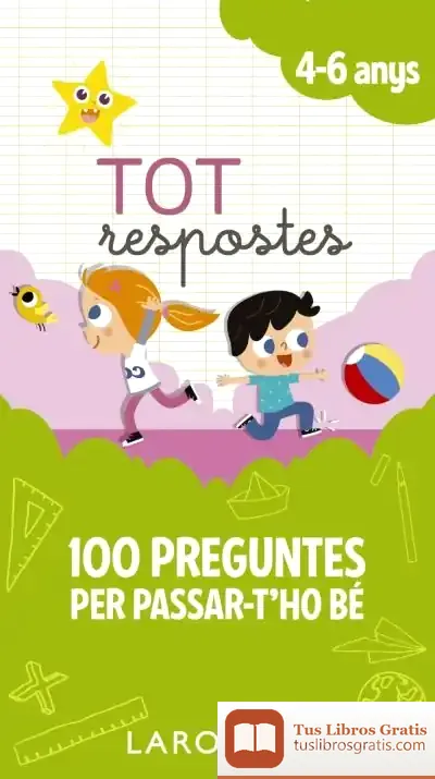 Descargar Tot Respostes.100 Preguntes Per Passar-T'Ho Bé