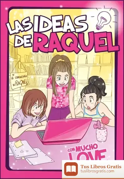 Descargar Con Mucho Love (Las Ideas De Raquel 2)