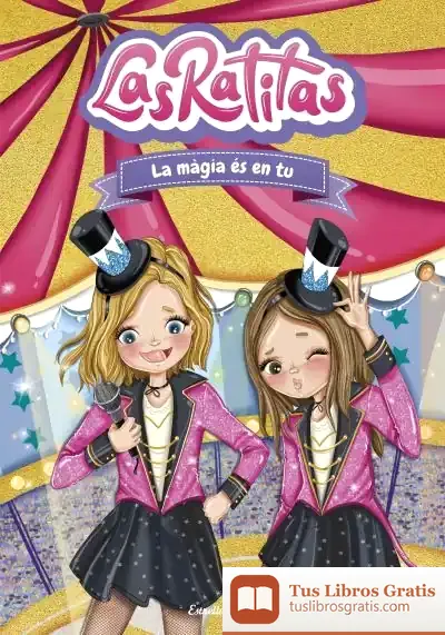 Descargar Las Ratitas 10. La Màgia És En Tu