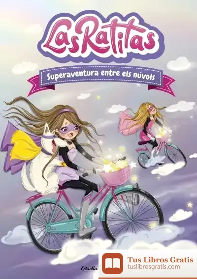 Descargar Las Ratitas 4. Superaventura Entre Els Núvols