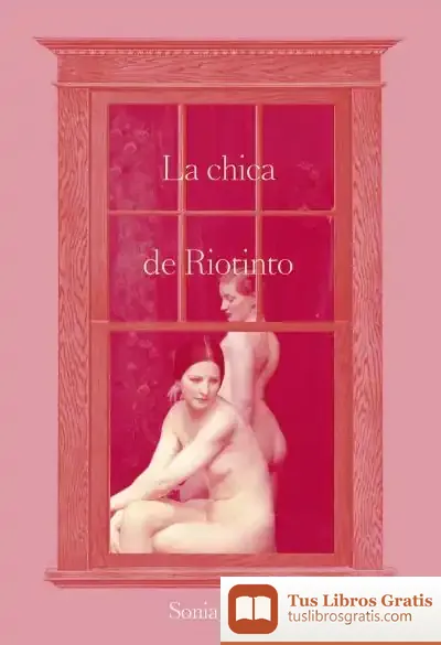 Descargar La Chica De Riotinto