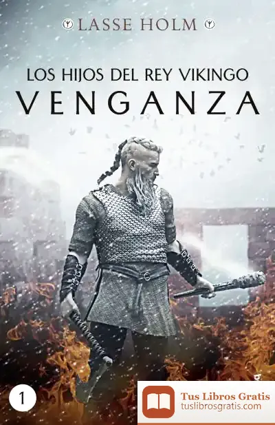 Descargar Los Hijos Del Rey Vikingo. Venganza de Lasse Holm
