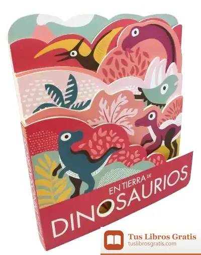 Descargar Touch And Feel En Tierra De Dinosaurios de Laura Baker