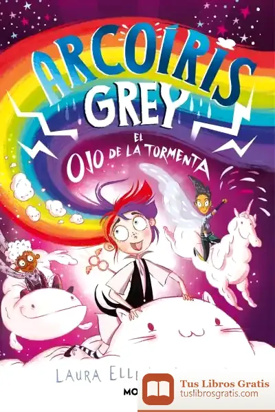 Descargar Arcoíris Grey 2 - Arcoíris Grey Y El Ojo De La Tormenta