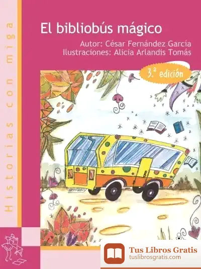 Descargar El Bibliobús Mágico de Laura Gallego García