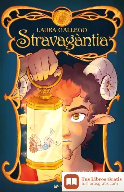 Descargar Stravagàntia de Laura Gallego García