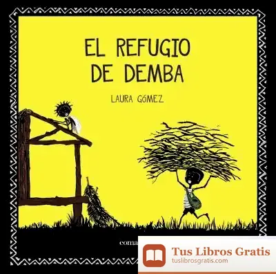 Descargar El Refugio De Demba