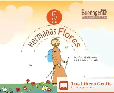 Descargar Hermanas Flores (5 Años)