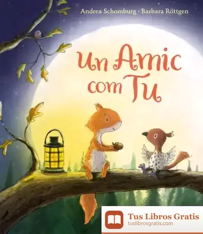Descargar Un Amic Com Tu de Laura Vaqué