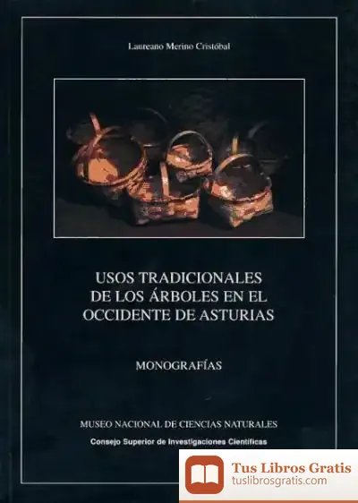 Descargar Usos Tradicionales De Los Árboles En El Occidente De Asturias