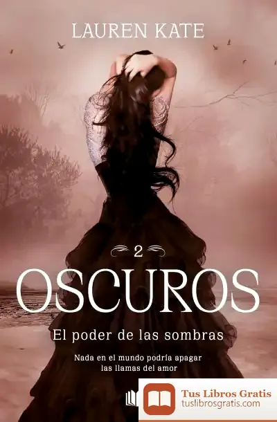 Descargar El Poder De Las Sombras (Oscuros 2)