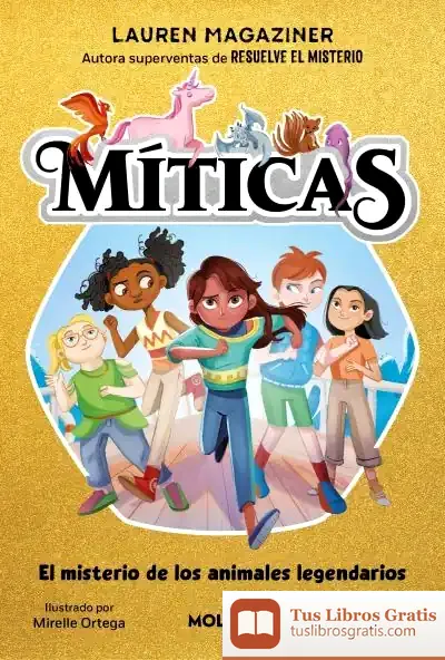 Descargar Míticas 1 - El Misterio De Los Animales Legendarios